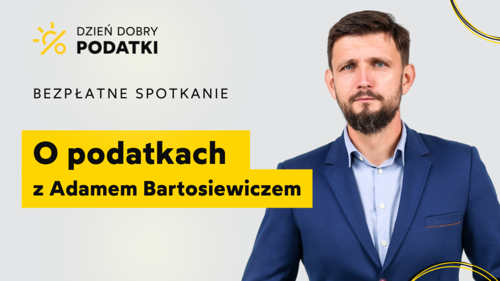 O podatkach z Adamem Bartosiewiczem